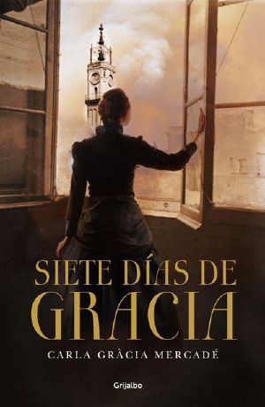 Siete Dias De Gracia