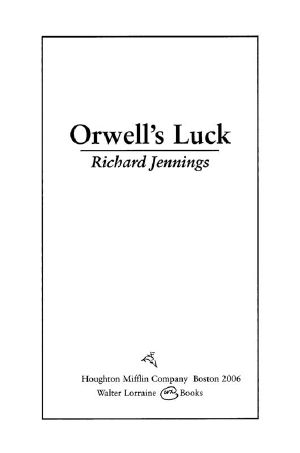 Orwell's Luck