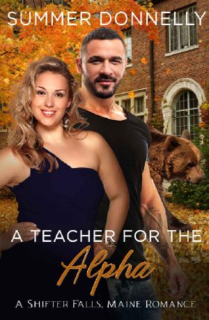 A Teacher for the Alpha (Shifter Falls, Maine Book 2)