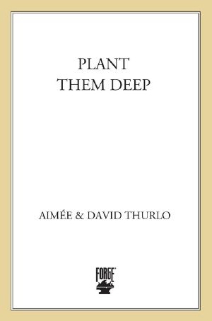 Plant Them Deep