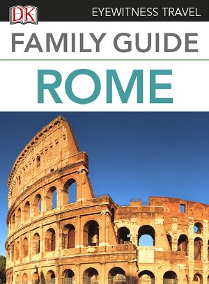 Eyewitness Travel Family Guide Rome