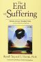 The End of Suffering · Fearless Living in Troubled Times . . or, How to Get Out of Hell Free