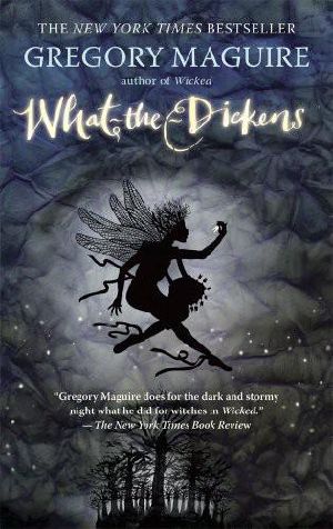 What-The-Dickens · The Story of a Rogue Tooth Fairy