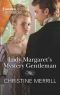 Lady Margaret's Mystery Gentleman