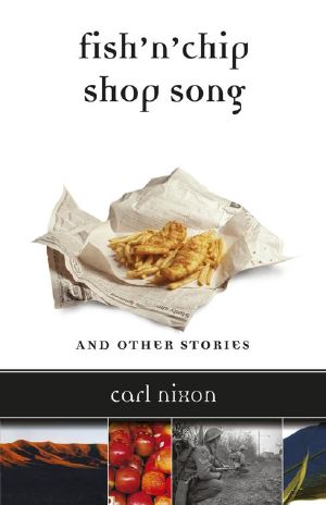 Fish 'n' Chip Shop Song and Other Stories