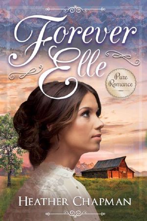 Forever Elle (Regency Romance)