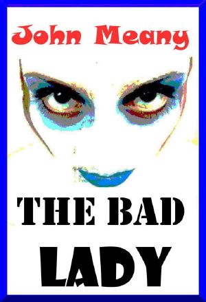 The Bad Lady