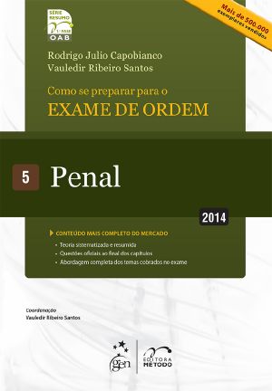 Série Resumo 1ª Fase OAB - Penal - Vol. 05