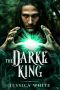 The Darke King