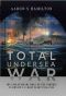 Total Undersea War