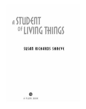 A Student of Living Things