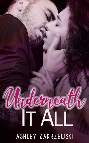 Underneath It All