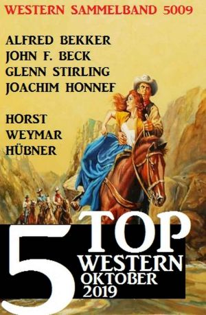 5 Top Western Sammelband 5009 Oktober 2019