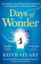 Days of Wonder · From the Richard & Judy Book Club Bestselling Author of a Boy Made of Blocks