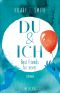 Du & Ich · Best friends for never