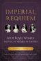 Imperial Requiem · Four Royal Women and the Fall of the Age of Empires