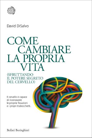 Come Cambiare La Propria Vita