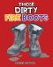 Those Dirty Fire Boots