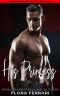 His Princess: A Steamy Standalone Instalove Romance