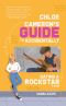 Chloe Cameron's Guide To Accidentally Dating A Rockstar