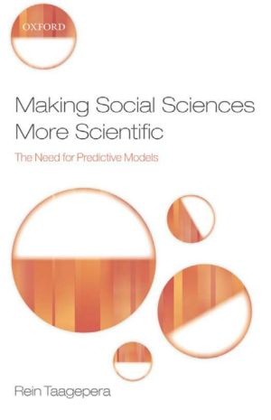 Making Social Sciences More Scientific · the Need for Predictive Models