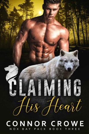 Claiming His Heart · Nox Bay Pack Book Three