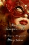 Magical Masquerade · A Regency Masquerade