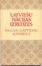 Latviešu nācijas izredzes. 1990. gada 28. septembra konference