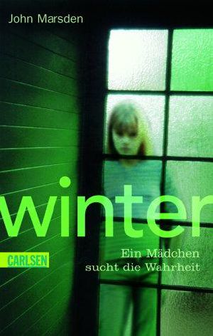 Winter · Ein Mädchen sucht die Wahrheit