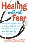 Healing without Fear