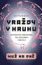 Vraždy v kruhu: Muž na dně