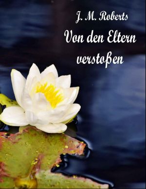 Von den Eltern verstoßen