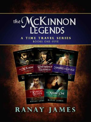 The McKinnon Legends a Time Travel Series (Books 1, 2, 3, 4 and 5)