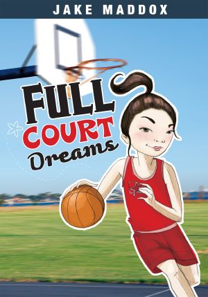 Full Court Dreams