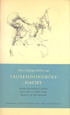 Neue Liebesgeschichten aus Tausendundeine Nacht