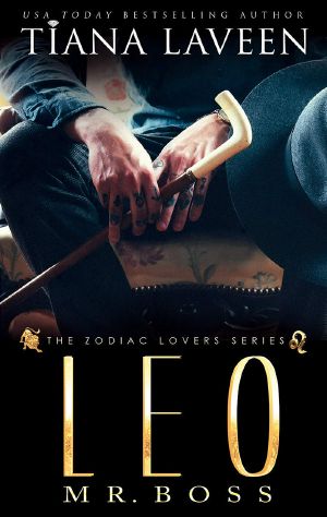 Leo - Mr. Boss · the 12 Signs of Love (The Zodiac Lovers Series Book 8)