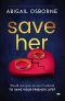 Save Her