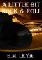 A Little Bit Rock & Roll