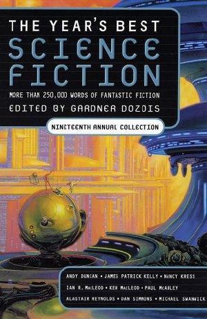 The year's best science fiction · nineteenth annual collection