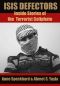 ISIS Defectors · Inside Stories of the Terrorist Caliphate