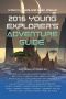 2016 Young Explorer's Adventure Guide