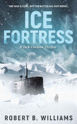 Ice Fortress (A Jack Coulson Thriller)