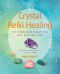 Crystal Reiki Healing