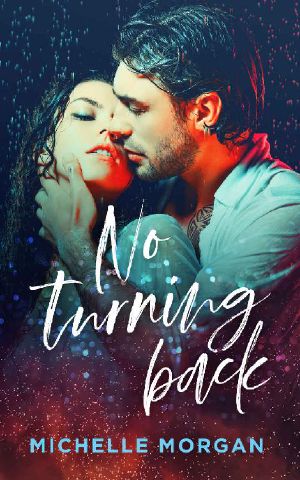 No Turning Back (Love in Charge Book 1)