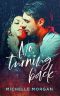 No Turning Back (Love in Charge Book 1)