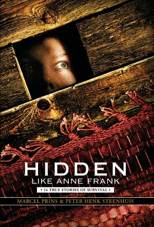 Hidden Like Anne Frank