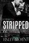 Stripped (The Watch Book 1)