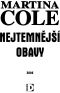 Nejtemnější obavy