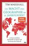 004 - Die Macht der Geographie im 21. Jahrhundert