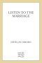 Listen to the Marriage